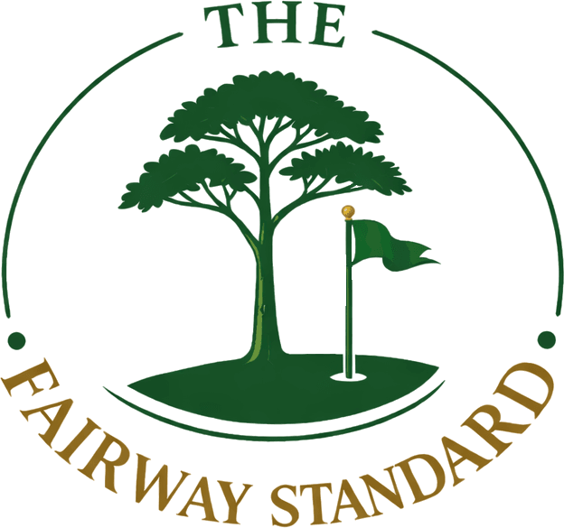The Fairway Standard